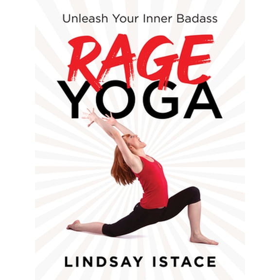 Pre-Owned Rage Yoga: Unleash Your Inner Badass (Paperback) 1728234603 9781728234601
