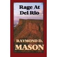 thumbnail image 1 of Rage at del Rio, 1 of 1