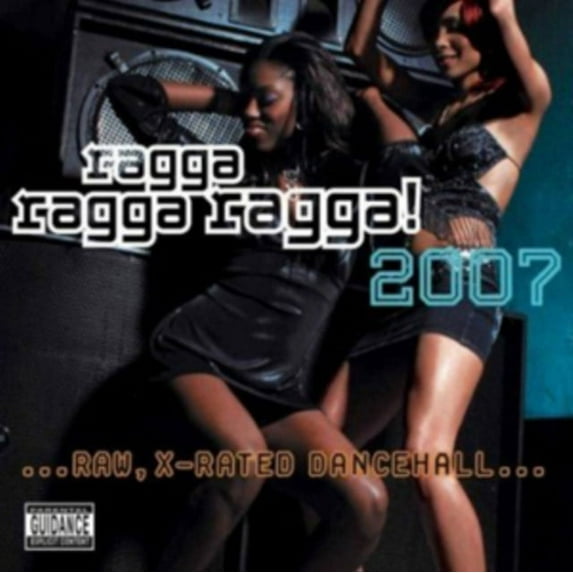 Ragga Ragga Ragga 2007