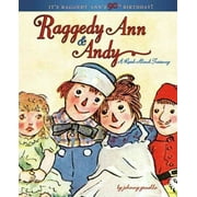 Raggedy Ann: Raggedy Ann & Andy: A Read-Aloud Treasury (Hardcover)
