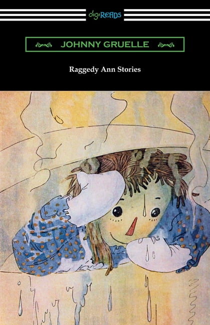 JOHNNY GRUELLE Raggedy Ann Stories (Paperback)