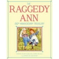 thumbnail image 1 of Raggedy Ann The Raggedy Ann 100th Anniversary Treasury: How Raggedy Ann Got Her Candy Heart; Raggedy Ann and Rags; Raggedy Ann and A, (Hardcover), 1 of 1