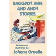 Raggedy Ann and Andy Stories - Illustrated (Paperback)