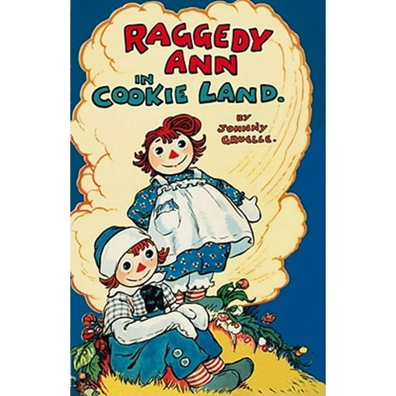 Pre-Owned Raggedy Ann in Cookie Land Paperback