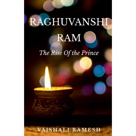 Raghuvanshi RAM, (Paperback)