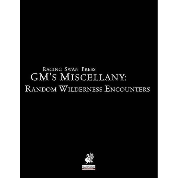 Raging Swan Press's GM's Miscellany: Random Wilderness Encounters, (Paperback)