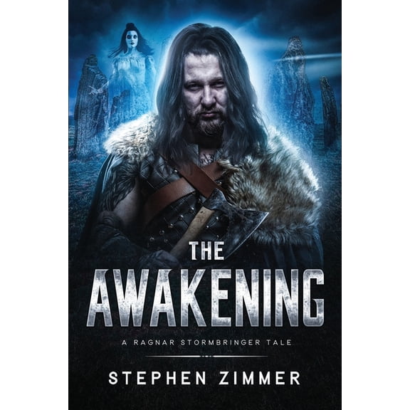 Ragnar Stormbringer Tales: The Awakening (Paperback)