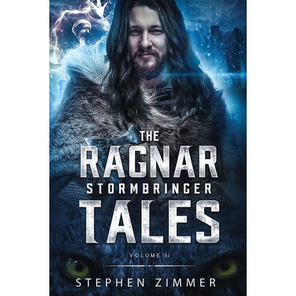 Ragnar Stormbringer Tales The Ragnar Stormbringer Tales, Book 2, (Paperback)