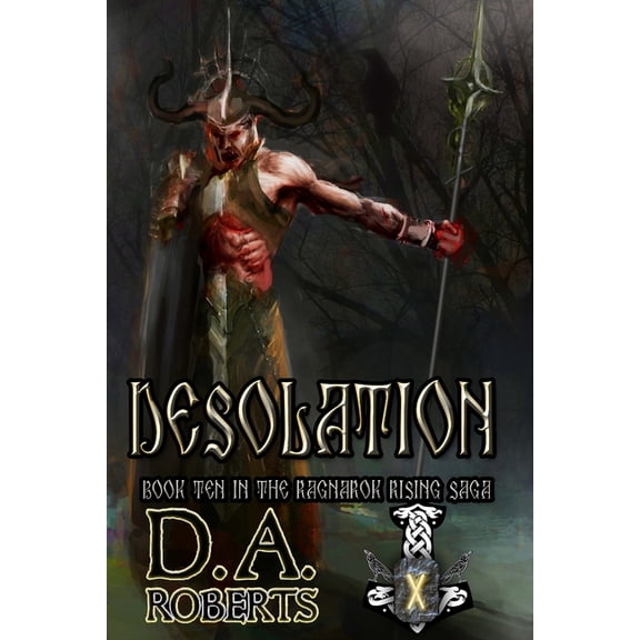 Ragnarok Rising Saga: Desolation : Book Ten of the Ragnarok Rising Saga (Series #10) (Paperback)