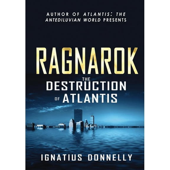 Ragnarok: The Destruction of Atlantis, (Paperback)