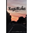 thumbnail image 1 of Rags 2 Riches: Rags 2 Riches: Part 1 (Paperback), 1 of 1