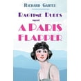 thumbnail image 1 of Ragtime Dudes Ragtime Dudes Meet a Paris Flapper, Book 3, (Paperback), 1 of 1