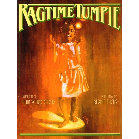 Pre-Owned Ragtime Tumpie (Hardcover) 0316774979 9780316774970