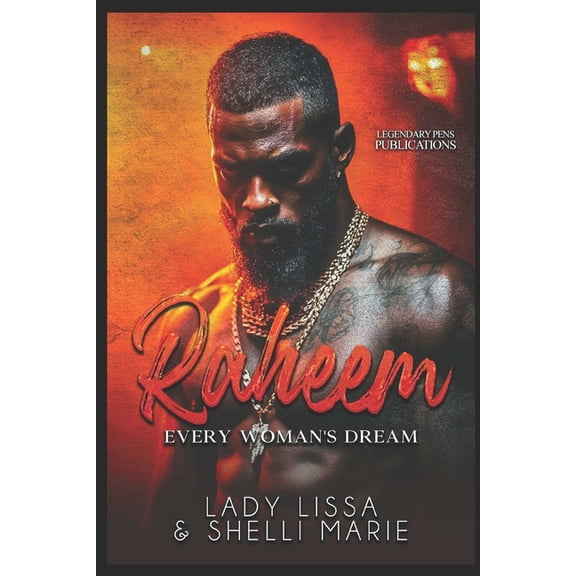 Raheem: Every Woman's Dream (Standalone), (Paperback)