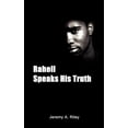thumbnail image 1 of Rahell Speaks His Truth (Paperback), 1 of 1