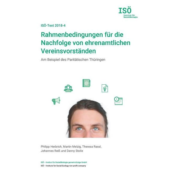 Rahmenbedingungen für die Nachfolge von ehrenamtlichen Vereinsvorständen: Am Beispiel des Paritätischen Thüringen, (Paperback)