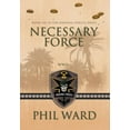 thumbnail image 1 of Raiding Forces: Necessary Force (Hardcover), 1 of 1