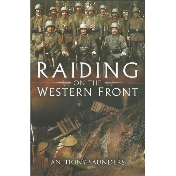 Raiding on the Western Front