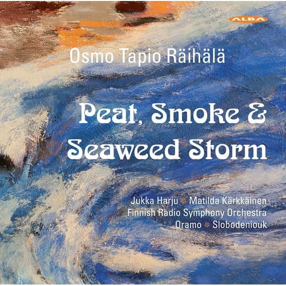 Raihala / Harju,Jukka / Karkkainen,Matilda - Peat Smoke & Seaweed Storm - Music & Performance - CD