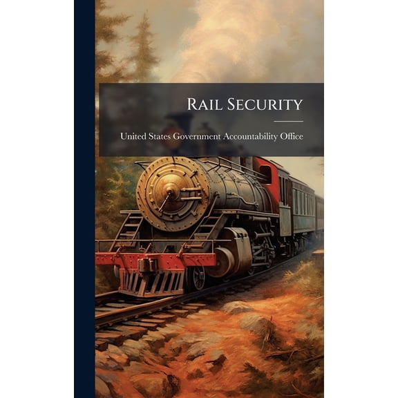 Rail Security, (Hardcover)