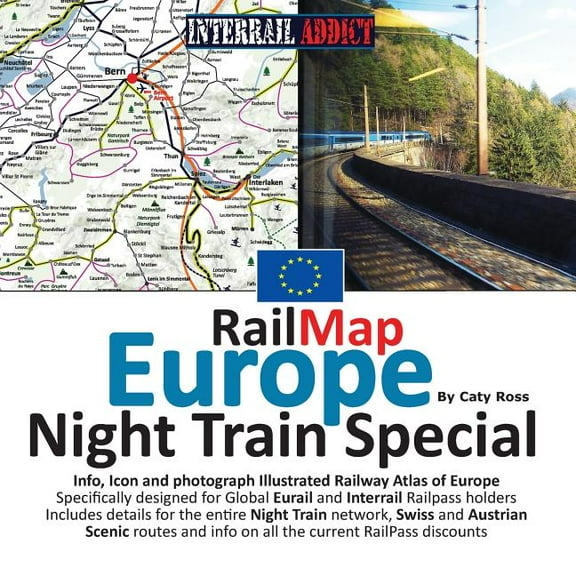 RailMap Europe - Night Train Special 2017: Specifically designed for Global Interrail and Eurail RailPass holders, (Paperback)