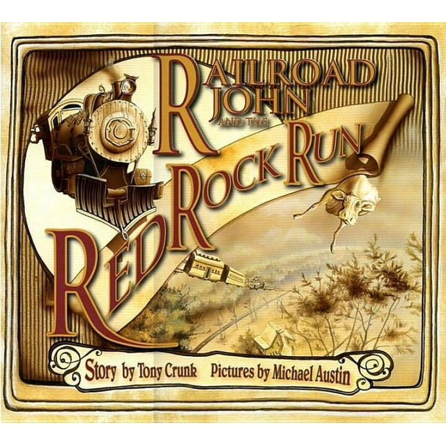 Railroad John and the Red Rock Run (Hardcover)