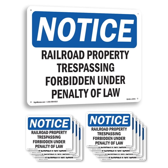 Railroad Property Trespassing Forbidden OSHA Notice Aluminum Sign 24 Inch x 18 Inch - 10 Pack