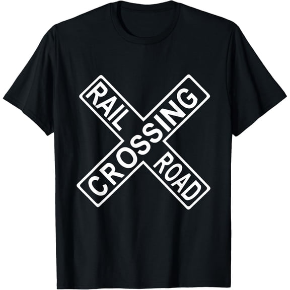 Railroad Rail Crossing Sign Attention Train Come Lights T-Shirt