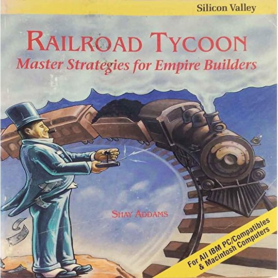 Pre-Owned Railroad Tycoon: Master Strategies for Empire Builders (Silicon Valley) Paperback