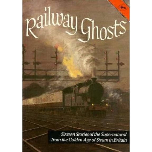 Pre-Owned Railway Ghosts (Paperback) 0711702853 9780711702851