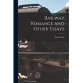 thumbnail image 1 of Railway Romance and Other Essays Paperback 1014417880 9781014417886 James Scott, 1 of 1