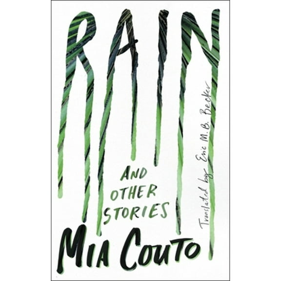 Pre-Owned Rain: And Other Stories (Paperback) 1771962666 9781771962667