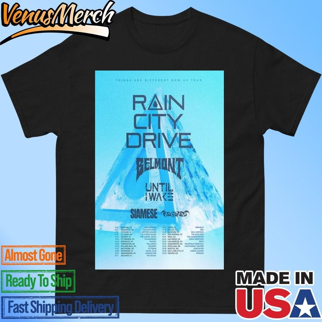 Rain City Drive Things Are Different Now Us Tour 2024 Shirt