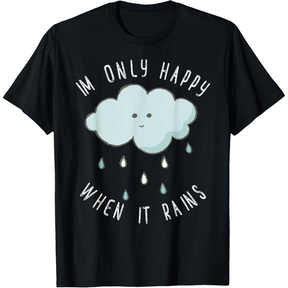 Rain Cloud & Raindrops Funny Quote Costume Shirt T-Shirt