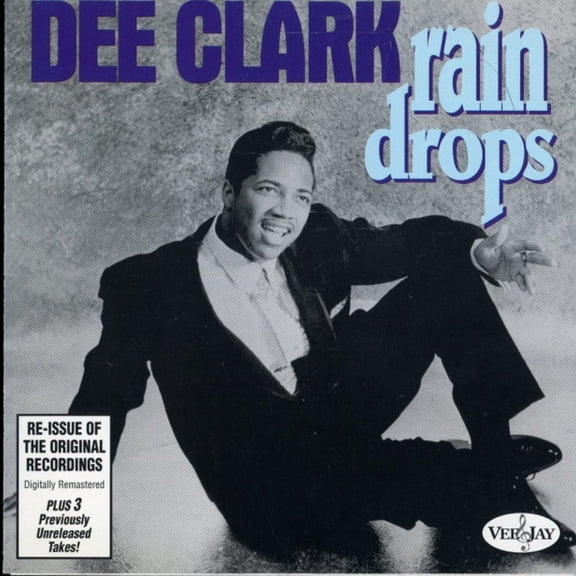 Dee Clark - Rain Drops - Music & Performance - CD