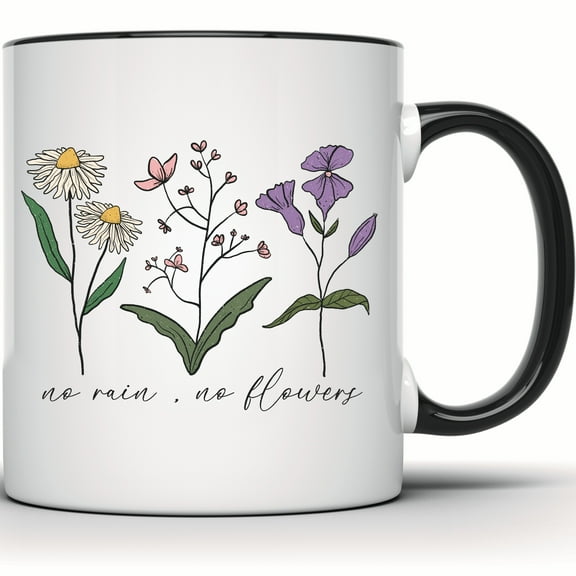 No Rain No Flowers Mug, Daisy Flower Mug, Pink & Purple Floral Mug, Inspirational Quote, Plant Lover Gift, Nature Lover Coffee Cup - 11 Ounce Black Rim Handle Novelty Coffee Cup - WMUG1600-BLK