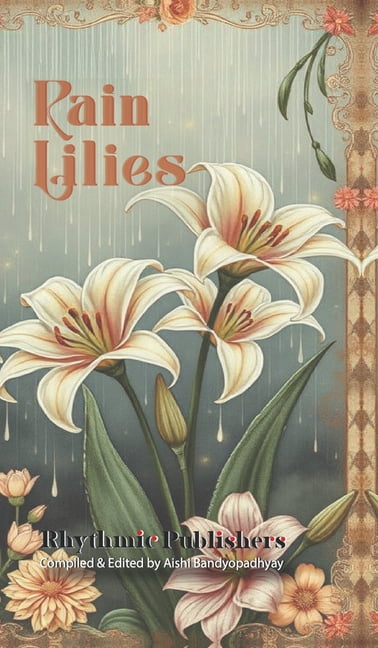 Rain Lilies, (Hardcover)