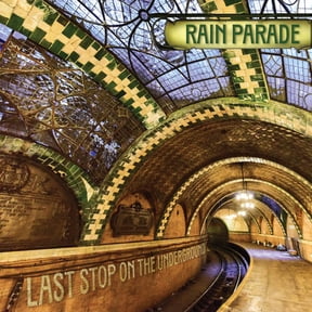 Rain Parade - Last Stop On The Underground - Music & Performance - CD