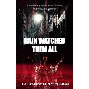 Rain Watched Them All, (Paperback)