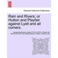 thumbnail image 1 of Rain and Rivers; Or Hutton and Playfair Against Lyell and All Comers. (Paperback), 1 of 1