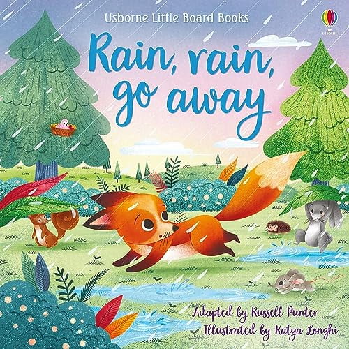 Pre-Owned Rain, rain, go away (Little Board Books) (Hardcover) 1474969615
