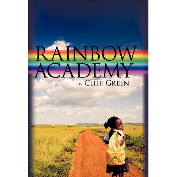 Rainbow Academy, (Hardcover)