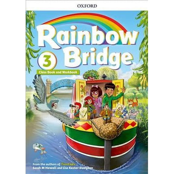 Rainbow Bridge: Level 3: Students Book And Workbook