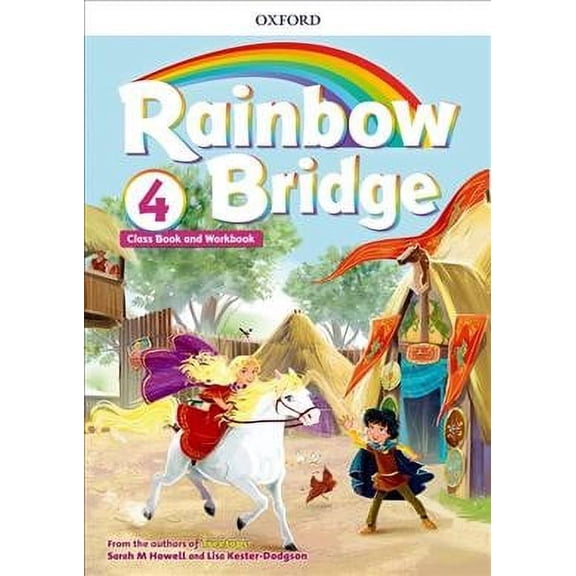 Rainbow Bridge: Level 4: Students Book And Workbook