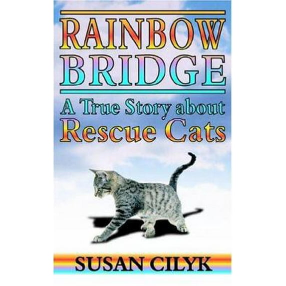 Pre-Owned Rainbow Bridge, a True Story about Rescue Cats (Paperback) 1844012700 9781844012701