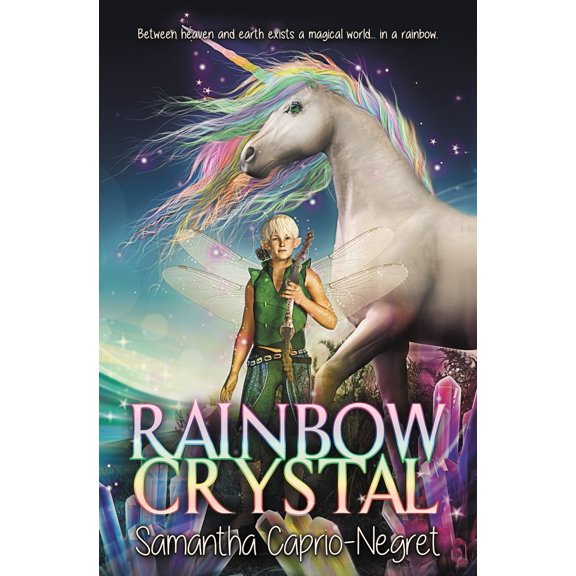 Rainbow Crystal (Paperback)