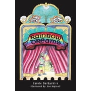 Rainbow Dreams, Paperback