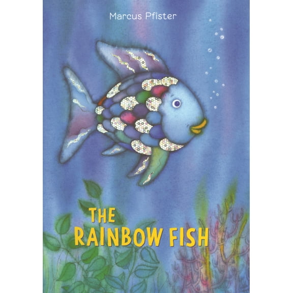 Rainbow Fish Rainbow Fish, (Hardcover)
