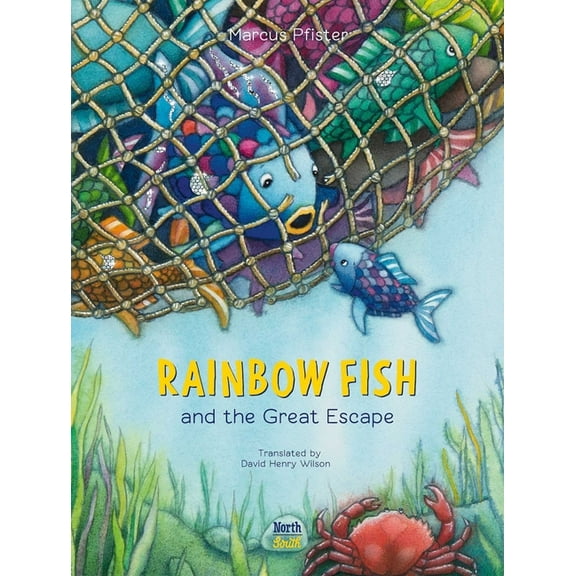 Rainbow Fish Rainbow Fish and the Great Escape, Book 10, (Hardcover)