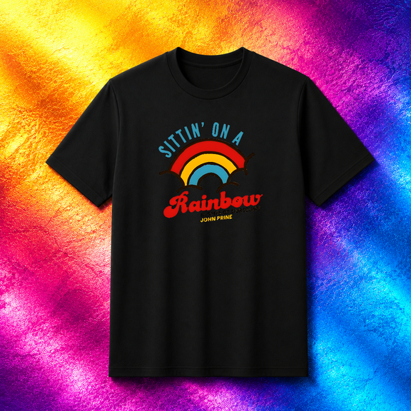 Rainbow Folk John Prine Sittin On A Rainbow Music Tribute T-Shirt, S-5XL